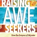 Unlocking the Power of Curiosity and Awe in Learning