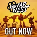 Far Far West Faces Server Challenges Post-Launch