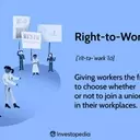 The Debate Over Right-to-Work Laws: Impact on Labor and Economy