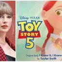 Taylor Swift's 'Toy Story 5' Theme Song Released