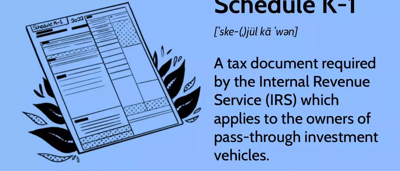Understanding Schedule K-1: A Comprehensive Guide