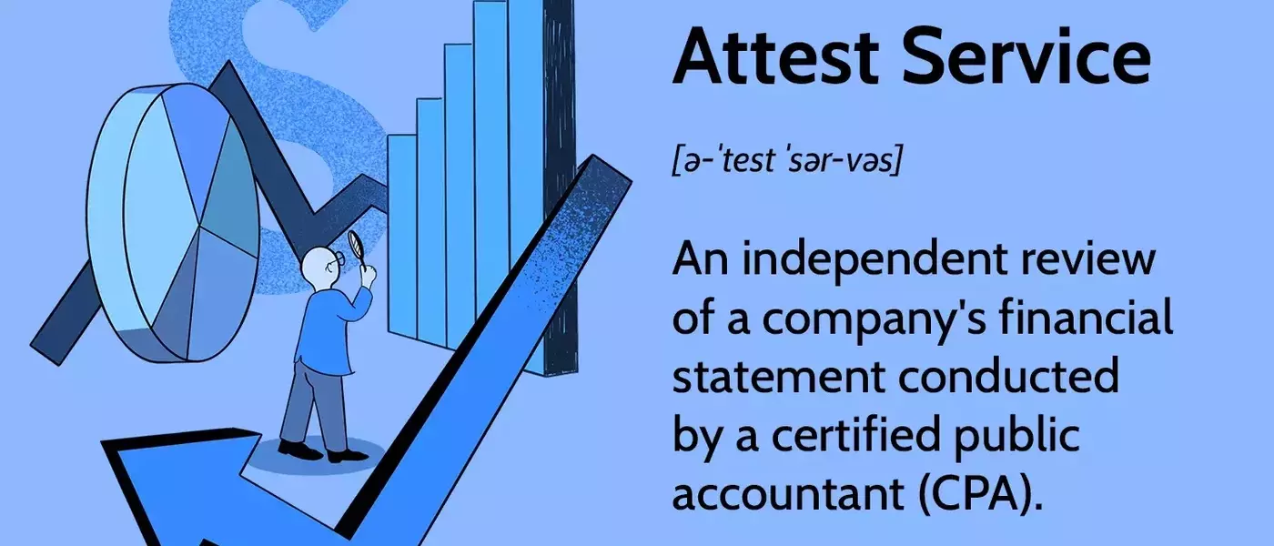 The Significance of Attestation Services in Financial and Non-Financial Reporting
